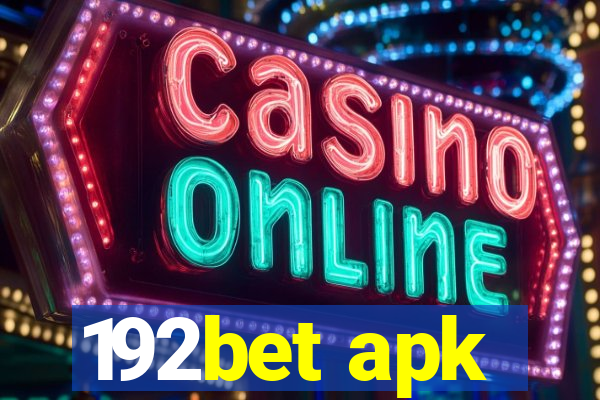 192bet apk